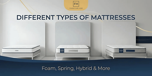 Different Types of Mattresses: Foam, Spring, Hybrid & More
